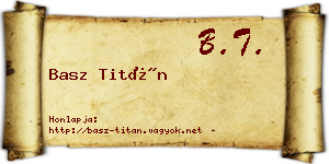 Basz Titán névjegykártya
